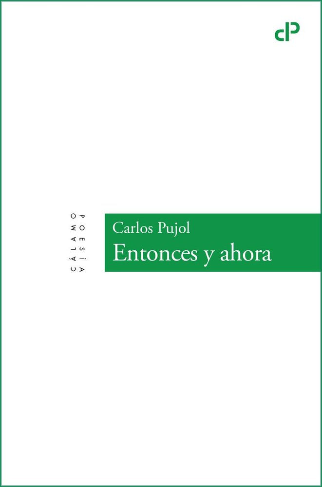 ENTONCES Y AHORA, de PUJOL JAUMANDREU | portada del libro