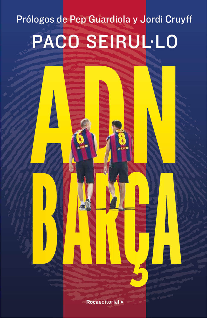 ADN BARCA, de PACO SEIRULLO | portada del libro