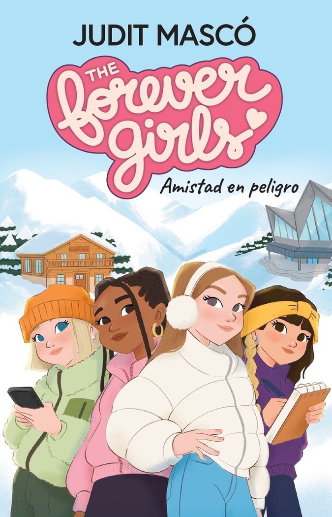 The forever girls 1 Amistad en peligro, de Masco,Judit | portada del libro