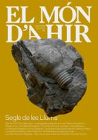 EL MON DAHIR 36 SEGLE DE LES LLUMS, de ANTONI SOLER I GUASCH | portada del libro