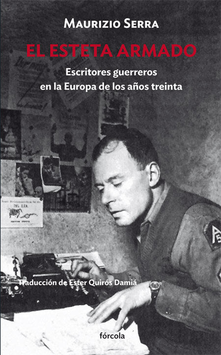 EL ESTETA ARMADO, de SERRA, MAURIZIO | portada del libro