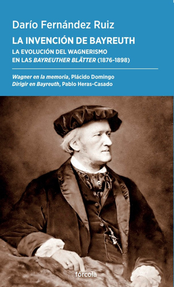 LA INVENCION DE BAYREUTH, de FERNANDEZ RUIZ, DARIO | portada del libro