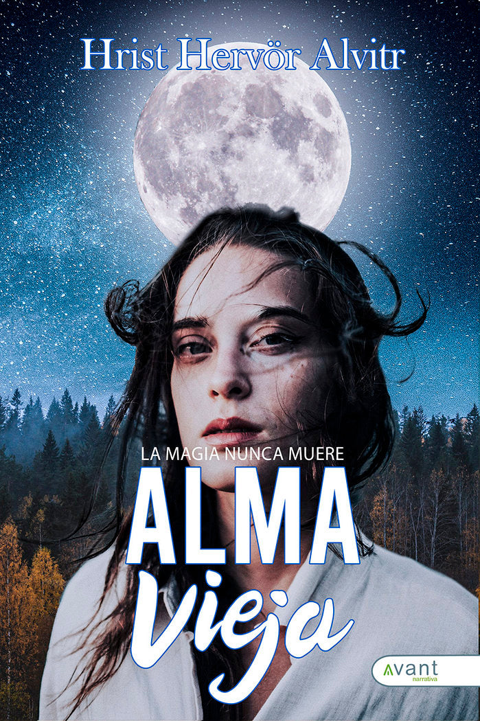 ALMA VIEJA, de Hervôr Alvitr, Hrist | portada del libro