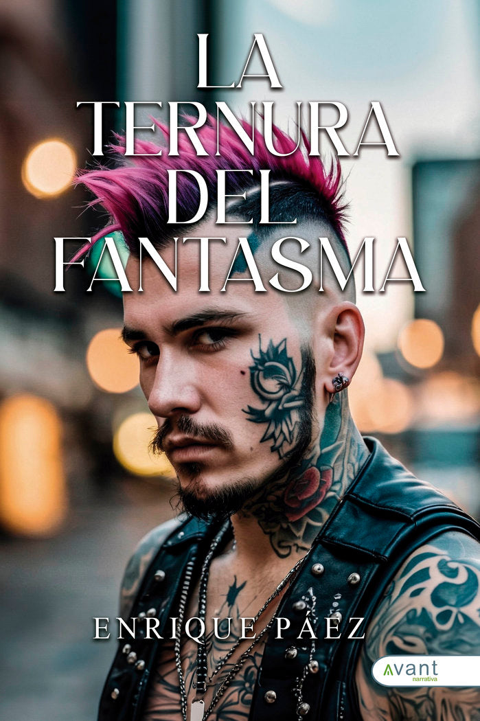 LA TERNURA DEL FANTASMA, de Páez, Enrique | portada del libro