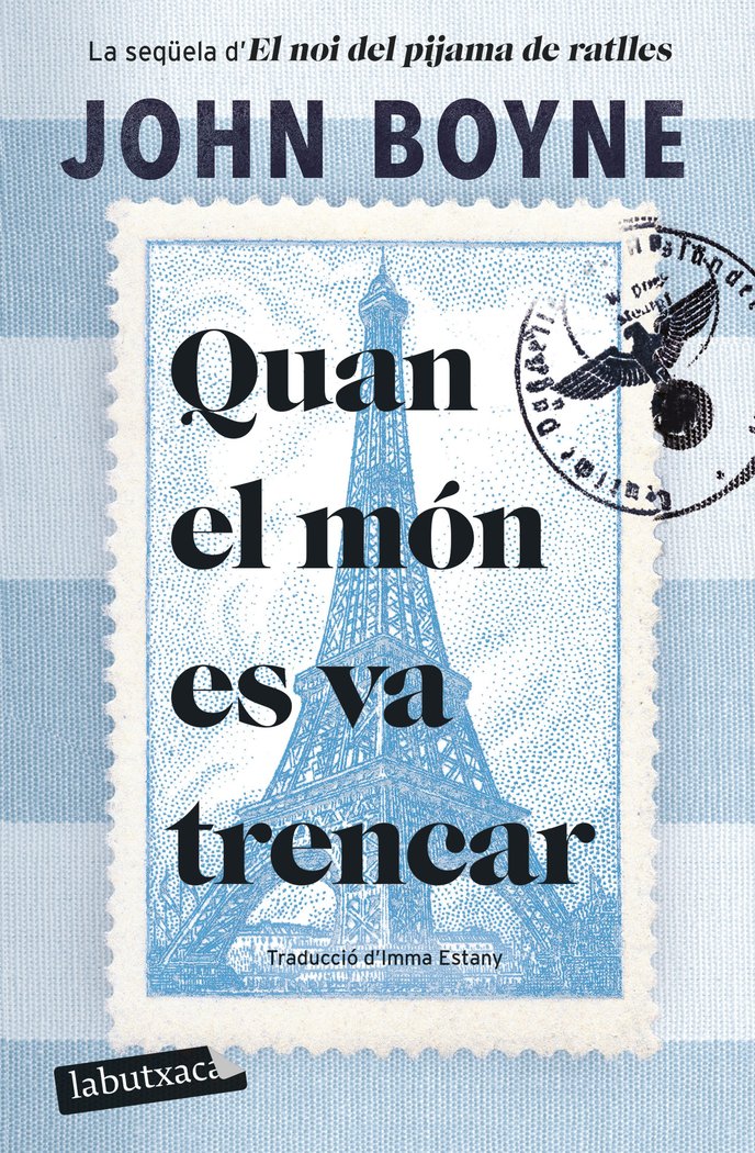 QUAN EL MON ES VA TRENCAR, de BOYNE, JOHN | portada del libro