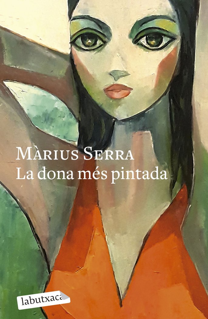 LA DONA MES PINTADA, de SERRA, M·RIUS | portada del libro