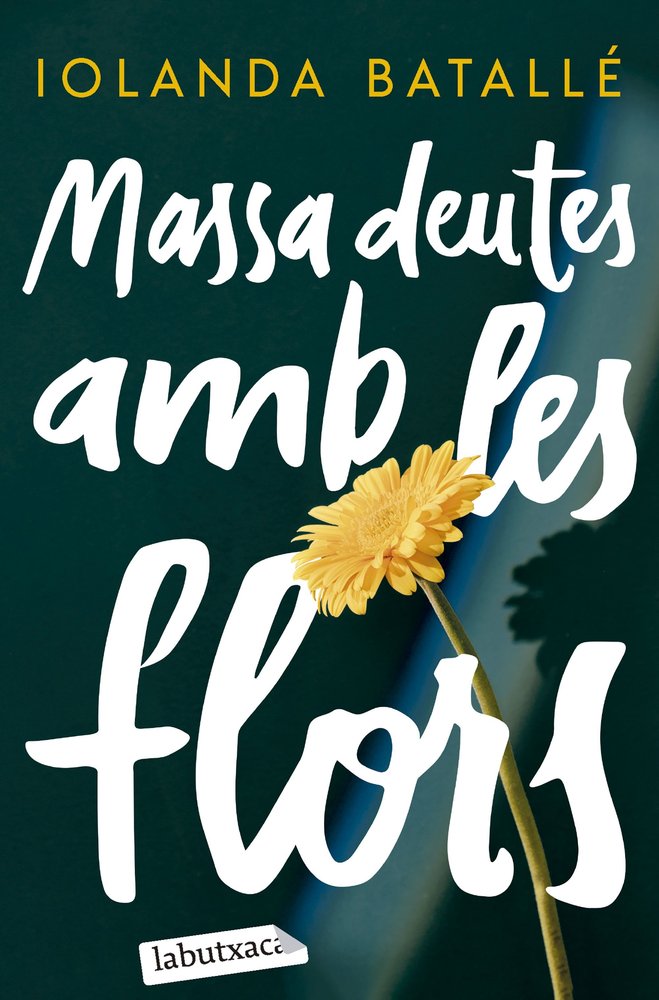 Massa deutes amb les flors, de BATALLE PRATS, IOLANDA | portada del libro