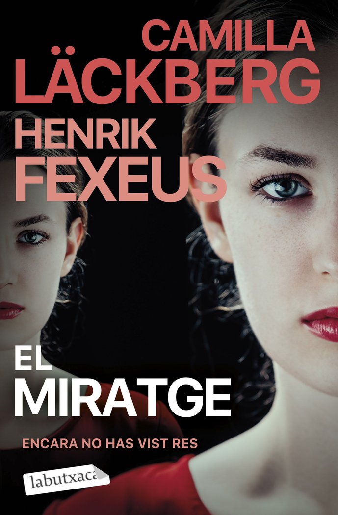 EL MIRATGE, de LÄCKBERG, CAMILLA | portada del libro