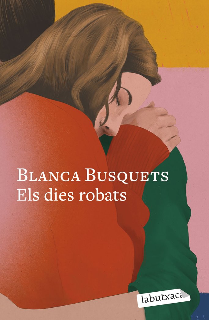 Els dies robats, de BUSQUETS OLIU, BLANCA | portada del libro