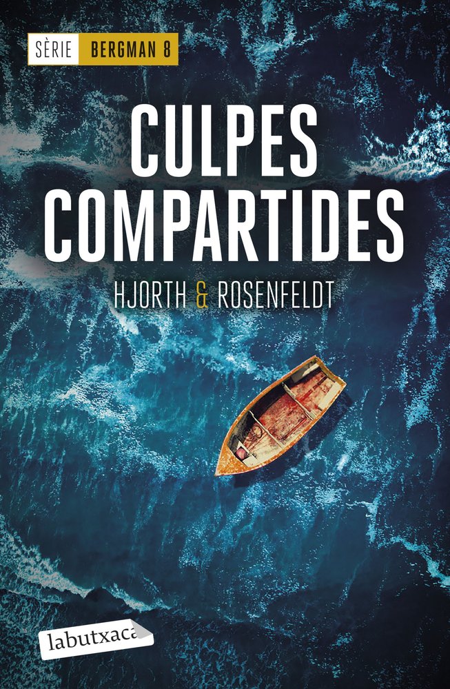 CULPES COMPARTIDES (SERIE BERGMAN 8), de HJORTH, MICHAEL | portada del libro
