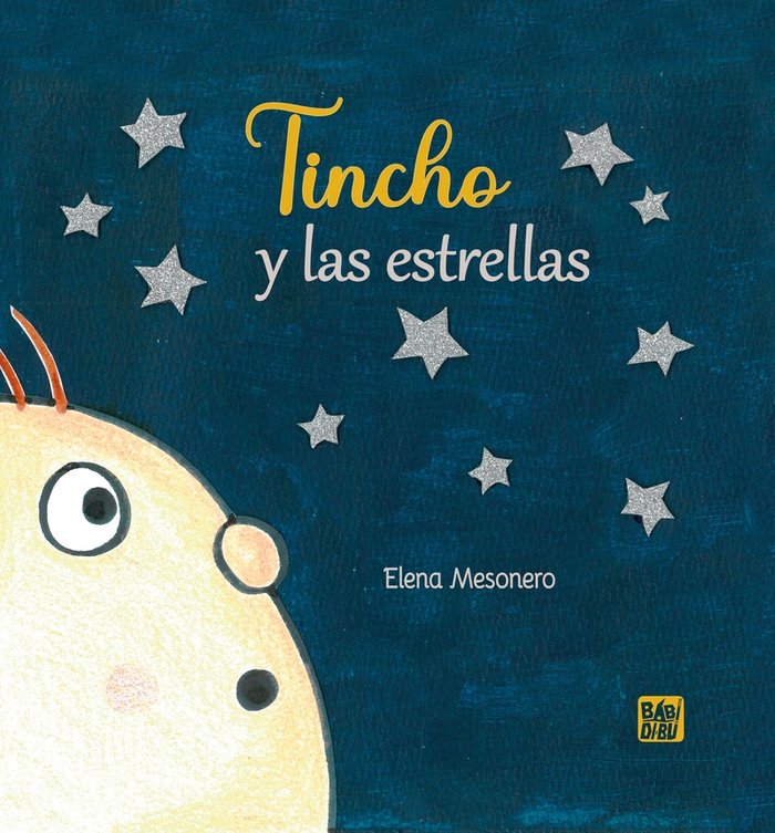 TINCHO Y LAS ESTRELLAS, de MESONERO, ELENA | portada del libro
