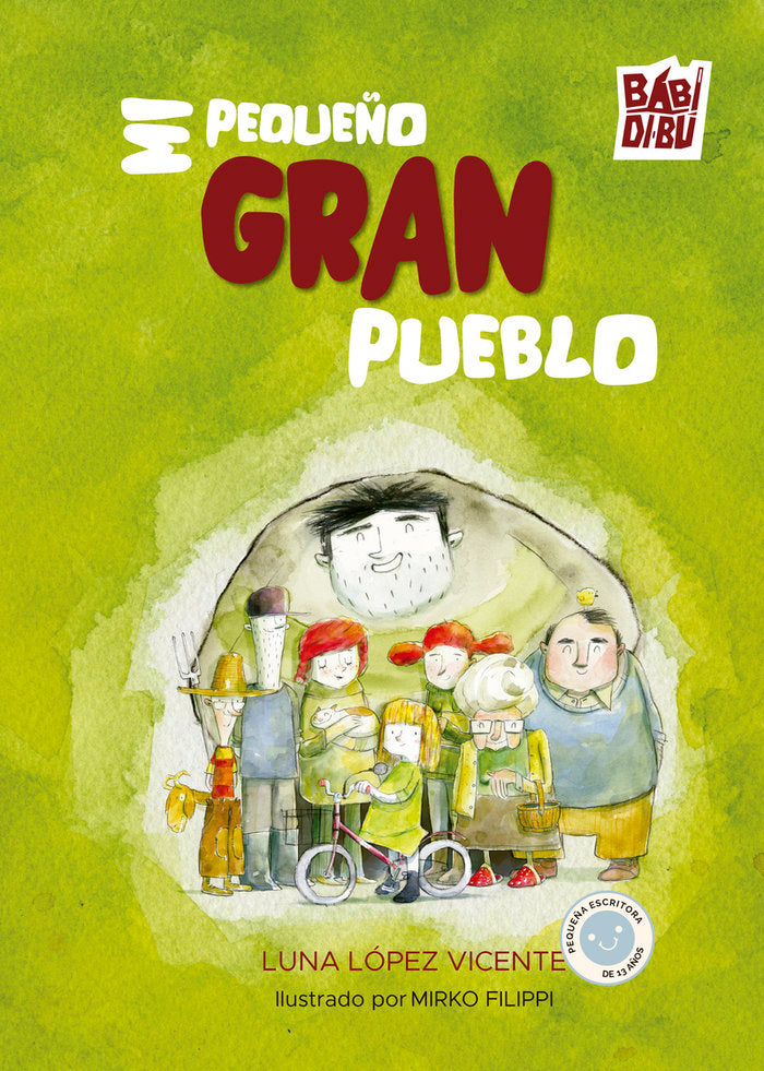 MI PEQUEÑO GRAN PUEBLO, de LOPEZ VICENTE,LUNA | portada del libro