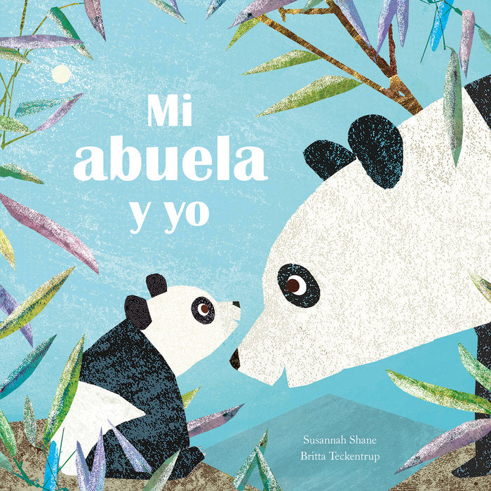 MI ABUELA Y YO, de SHANE, SUSANNAH | portada del libro