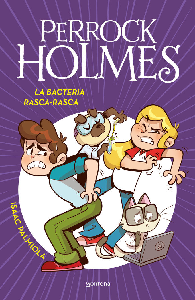 LA BACTERIA RASCA-RASCA (SERIE PERROCK HOLMES 20), de PALMIOLA, ISAAC | portada del libro