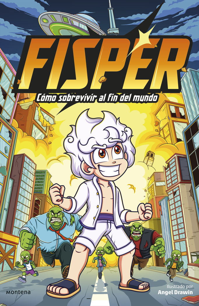 COMO SOBREVIVIR AL FIN DEL MUNDO, de FISPER | portada del libro
