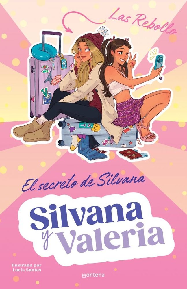 SILVANA Y VALERIA REBOLLO 1 - EL SECRETO DE SILVANA, de REBOLLO, SILVANA | portada del libro