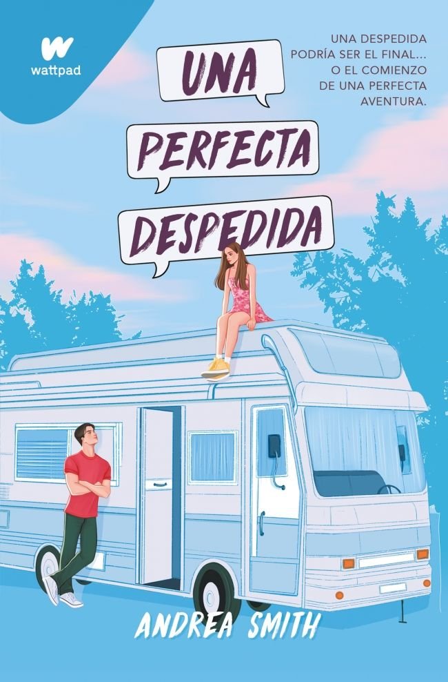 PERFECTA DESPEDIDA, UNA, de ANDREA SMITH | portada del libro