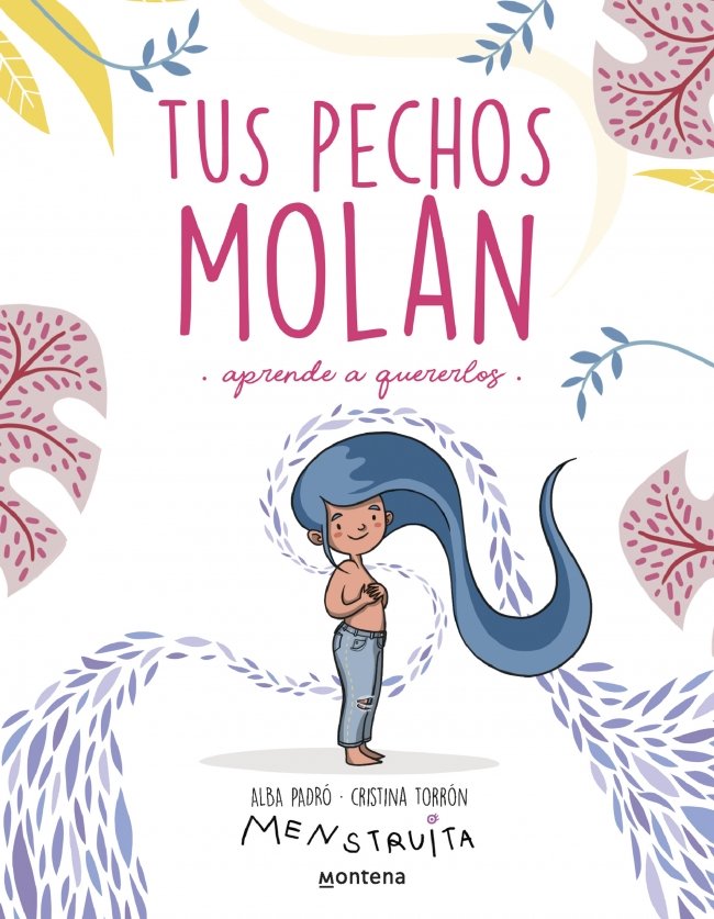 TUS PECHOS MOLAN, de ALBA PADRO | portada del libro
