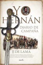 YO, HERNﾁN, de JUAN JOSE DE LAMA | portada del libro