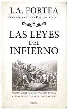 LEYES DEL INFIERNO, LAS, de FORTEA, JOSE ANTONIO | portada del libro