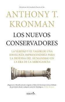 NUEVOS CONSERVADORES, LOS, de KRONMAN, ANTHONY T. | portada del libro