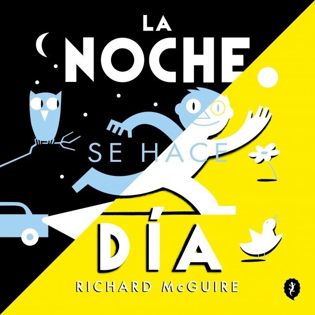 LA NOCHE SE HACE DIA, de RICHARD MCGUIRE | portada del libro