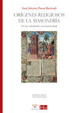 ORIGENES RELIGIOSOS DE LA MASONERIA, de JOSE ANTONIO FERRER BENIMELI | portada del libro