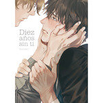 DIEZ AÑOS SIN TI, de HITOMI | portada del libro