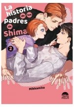 LA HISTORIA DE LOS PADRES DE SHIMA 02, de MIKKAMITA | portada del libro