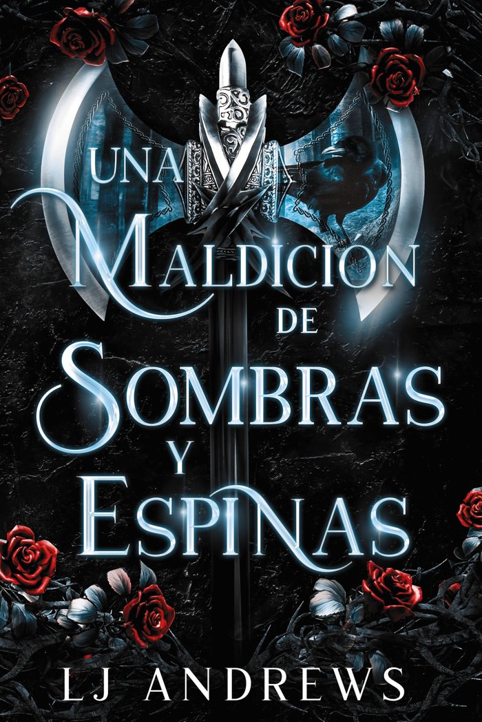 UNA MALDICION DE SOMBRAS Y ESPINAS, de ANDREWS, LJ | portada del libro