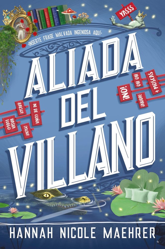 ALIADA DEL VILLANO, de MAEHRER, HANNAH NICOLE | portada del libro