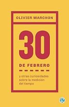 30 DE FEBRERO, de OLIVIER MARCHON | portada del libro