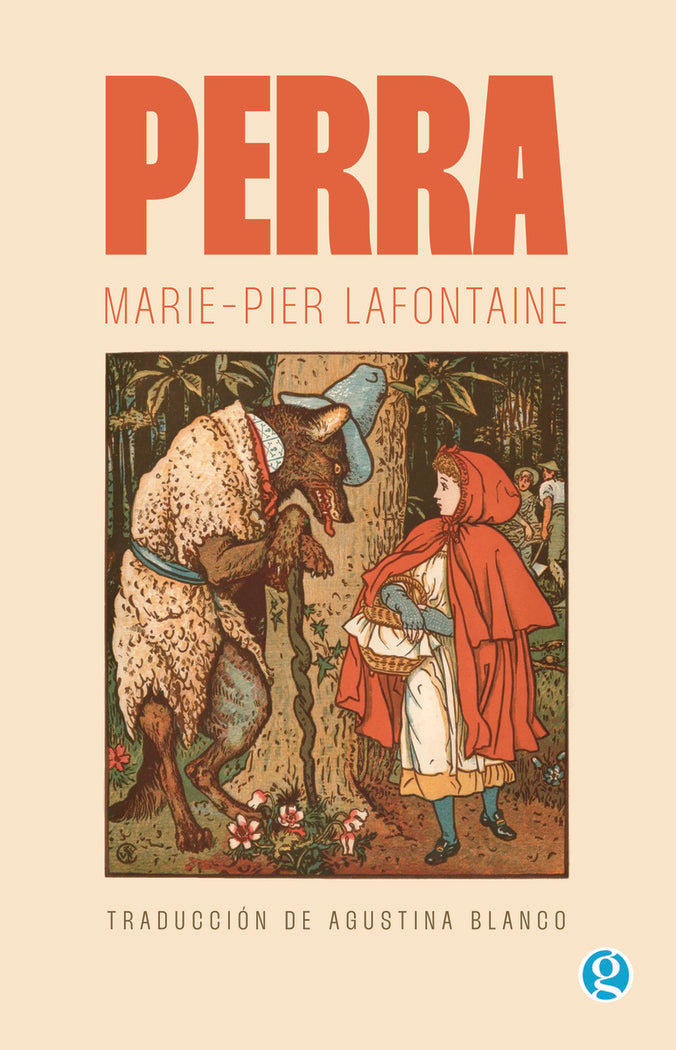 Perra, de LAFONTAINE,MARIE-PIER | portada del libro