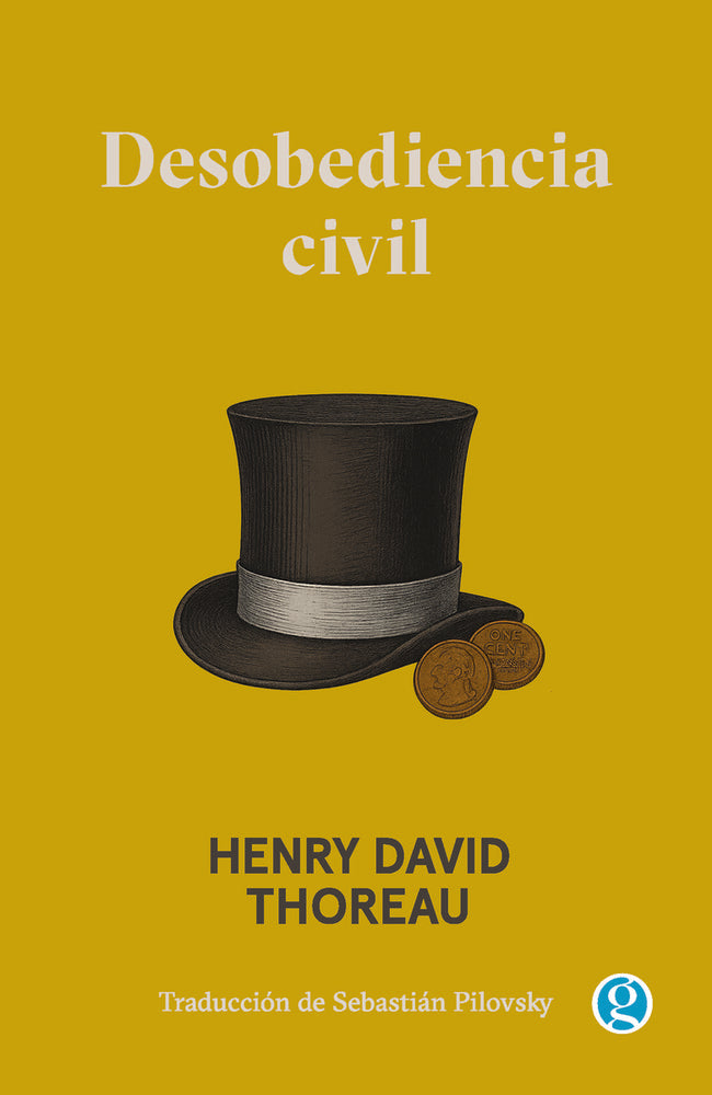 DESOBEDIENCIA CIVIL, de THOREAU, HENRY DAVID | portada del libro