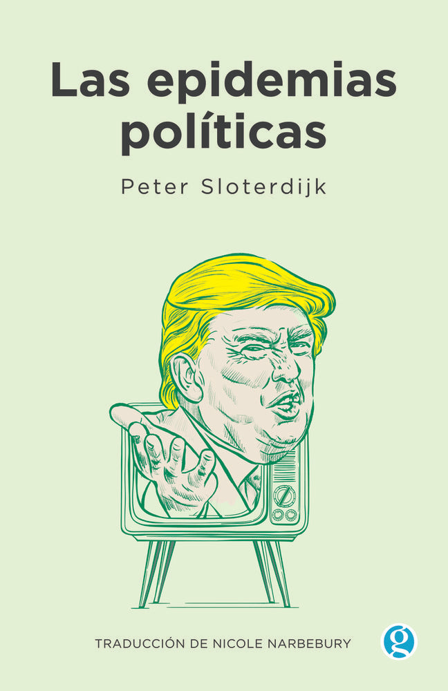 LAS EPIDEMIAS POLITICAS, de SLOTERDIJK | portada del libro