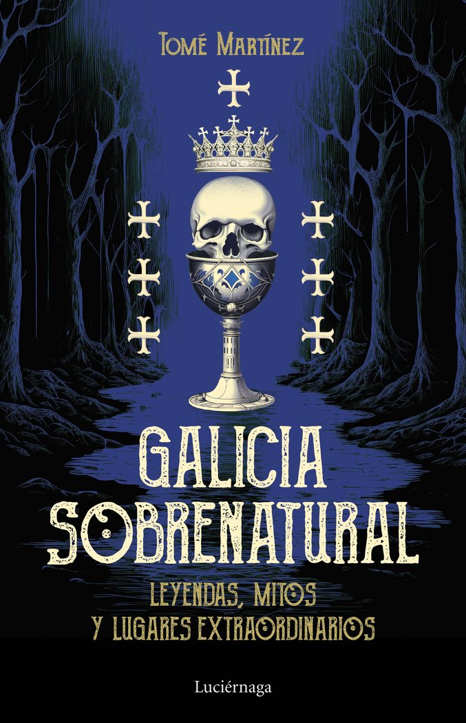Galicia sobrenatural, de TOME MARTINEZ | portada del libro