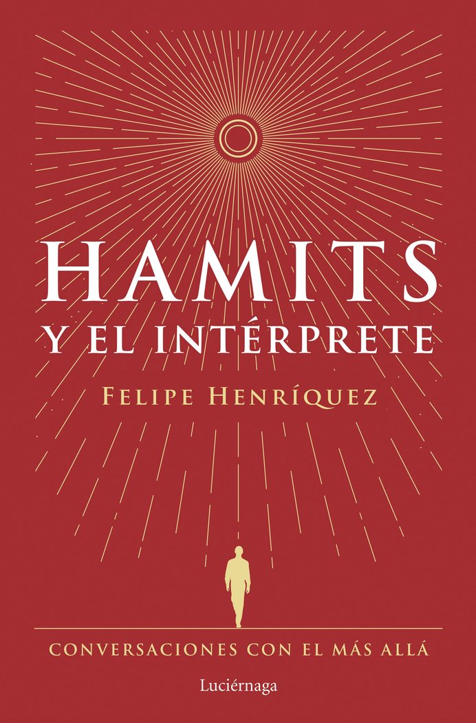 HAMITS Y EL INTERPRETE, de FELIPE HENRIQUEZ | portada del libro