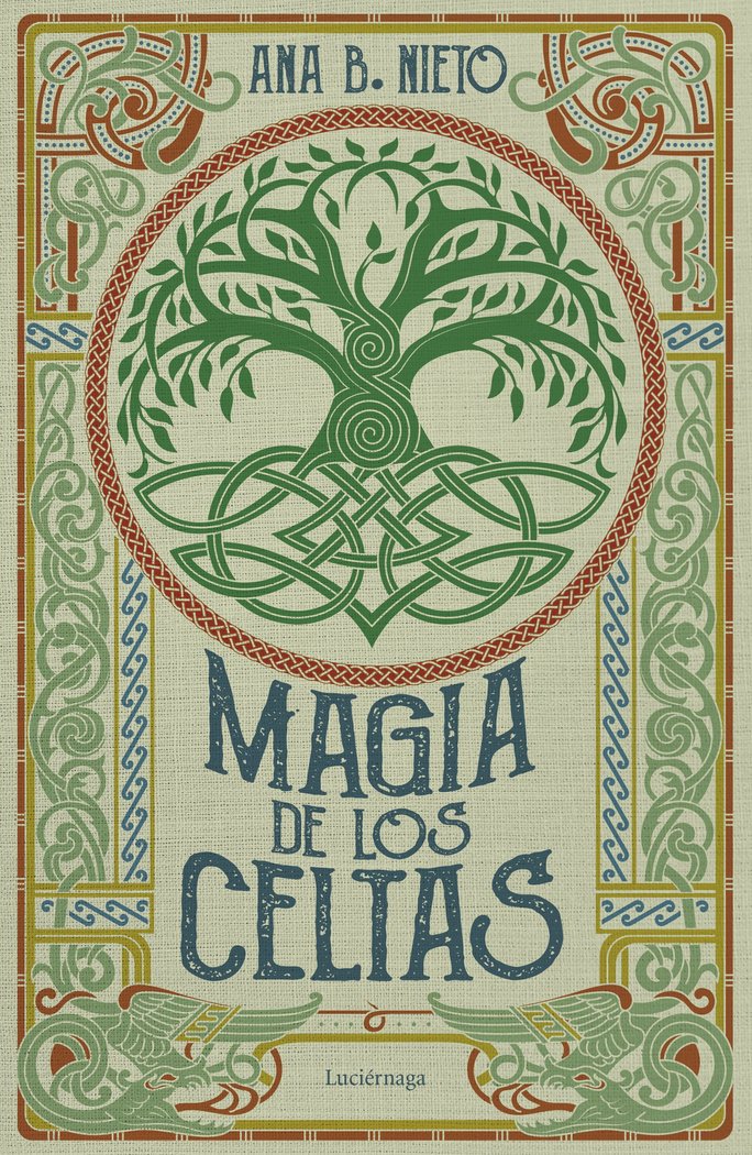 Magia de los celtas, de NIETO, ANA B. | portada del libro