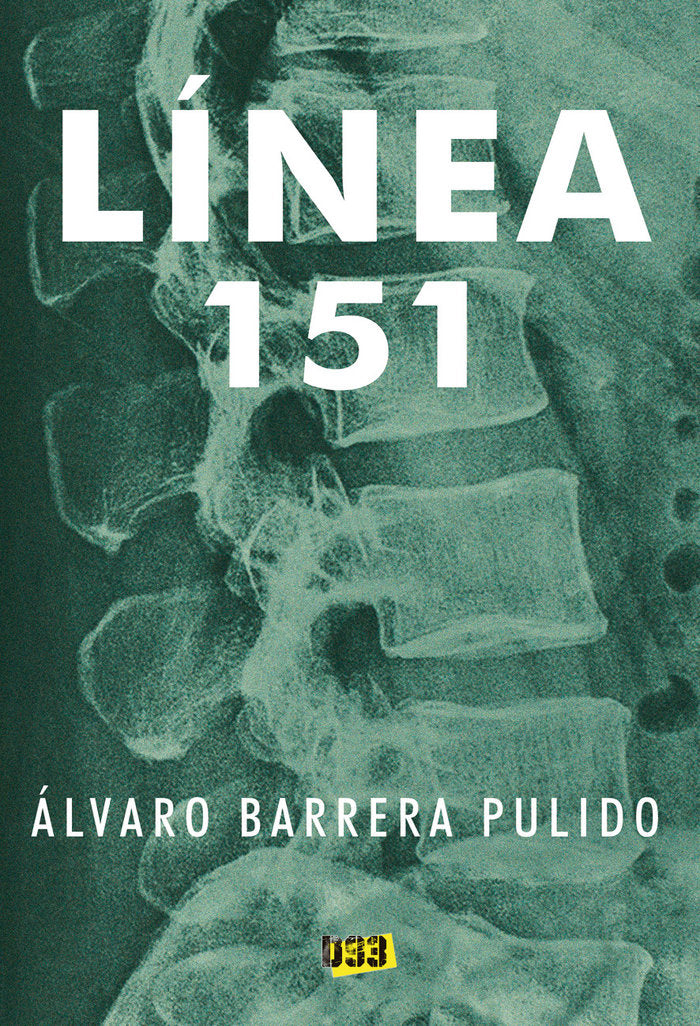 Línea 151, de Barrera Pulido, Álvaro | portada del libro