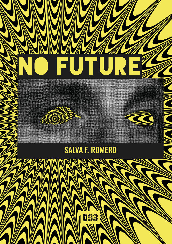 No future, de F. Romero, Salva | portada del libro