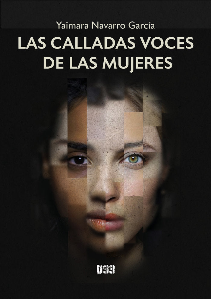 Las calladas voces de las mujeres, de Navarro García, Yaimara | portada del libro