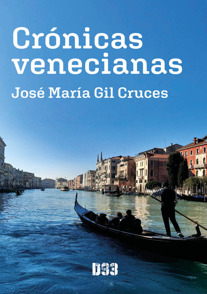 Crónicas venecianas, de Gil Cruces, José María | portada del libro