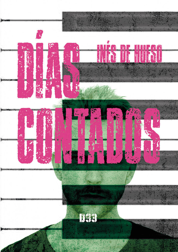 Días contados, de de Hueso, Inés | portada del libro