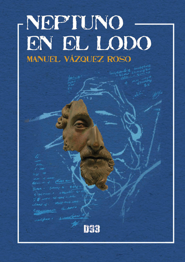 Neptuno en el lodo, de Vázquez Roso, Manuel | portada del libro