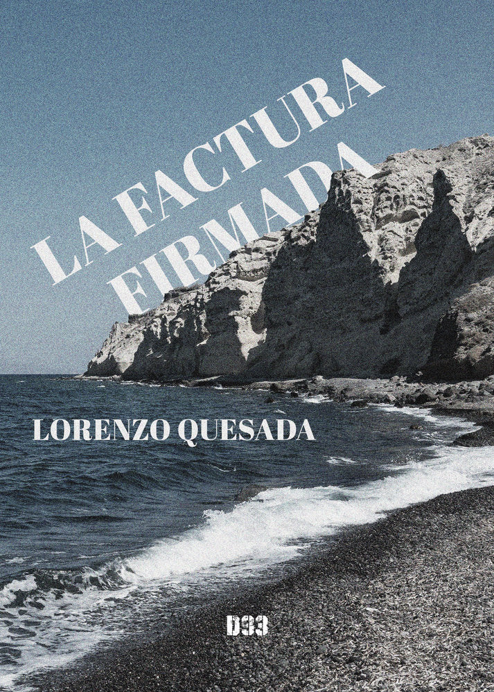 La factura firmada, de Quesada, Lorenzo | portada del libro