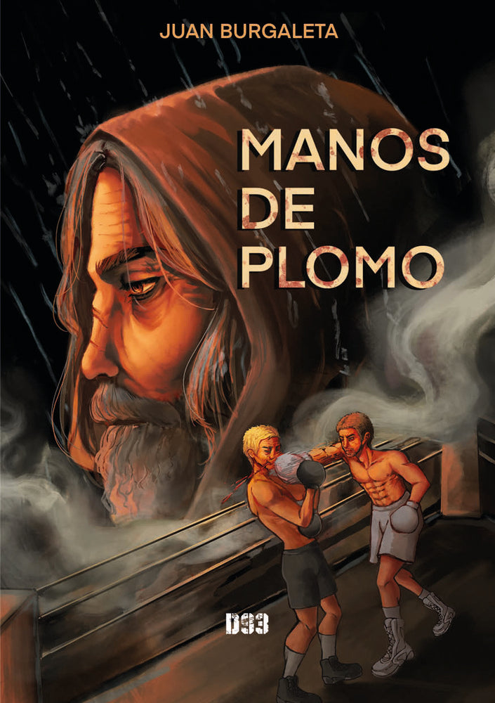 Manos de plomo, de Burgaleta, Juan | portada del libro