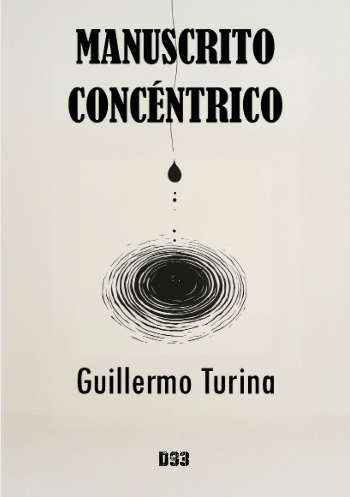 Manuscrito concéntrico, de Turina, Guillermo | portada del libro