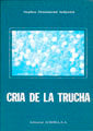 Cr¡a de la trucha, de SEDGWICK | portada del libro