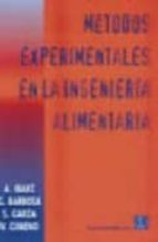 Métodos experimentales en la ingeniería alimentaria, de A. IBARZ | portada del libro