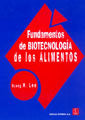 Fundamentos de biotecnolog¡a de los alimentos, de LEE | portada del libro